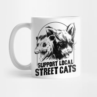 Support Your Local Street Cats Mug